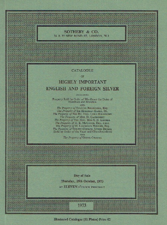 Sothebys October 1973 Highly Important English & Foreign Silver
