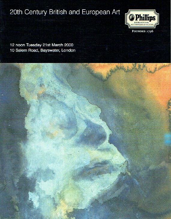 Phillips March 2000 20th Century British and European Art (Digital only)
