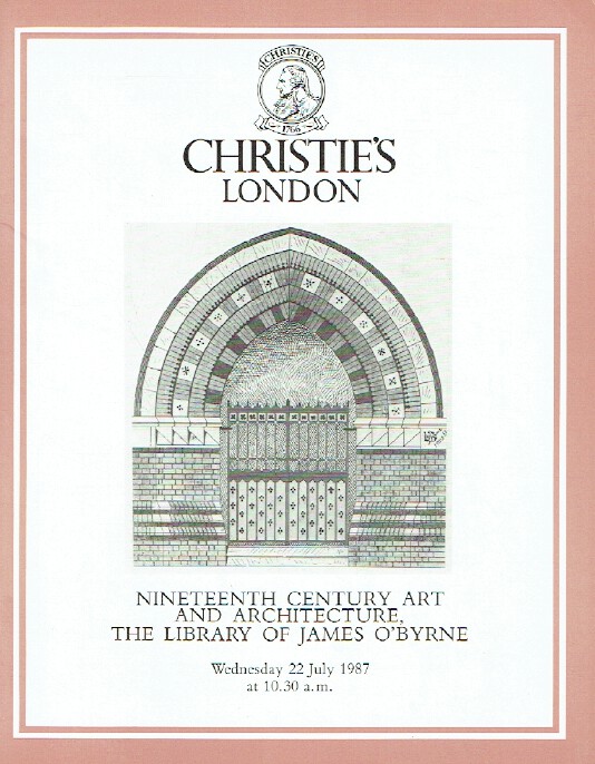Christies July 1987 19th C Art & Architecture, The Library of James O'Byrne