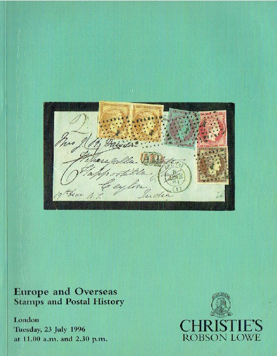 Christies July 1996 Europe and Overseas Stamps and Postal History