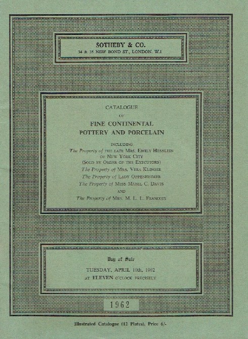 Sothebys April 1962 Fine Continental Pottery and Porcelain (Digital only) Sothebys April 1962 Fine Continental Pottery and Porcelain (Digital only)