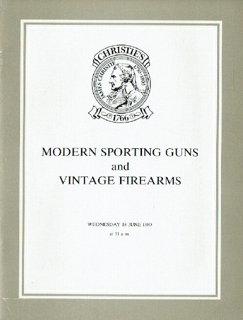 Christies June 1980 Modern Sporting Guns & Vintage Firearms