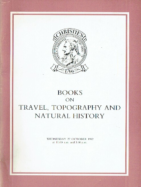 Christies October 1982 Books on Travel, Topography and Natural History
