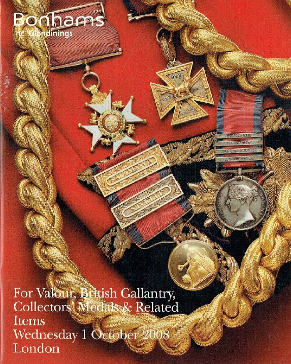 Bonhams October 2008 For Valour, British Gallantry, Collectors' Medals & Related