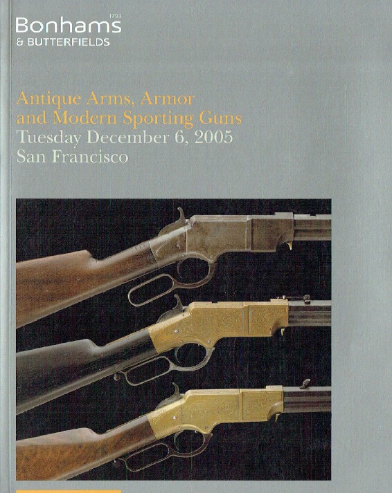 Bonhams & Butterfields Antique Arms, Armor and Modern Sporting Guns - Click Image to Close