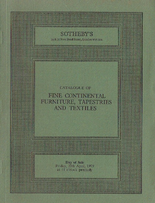 Sothebys April 1979 Continental Furniture, Tapestries and Textiles