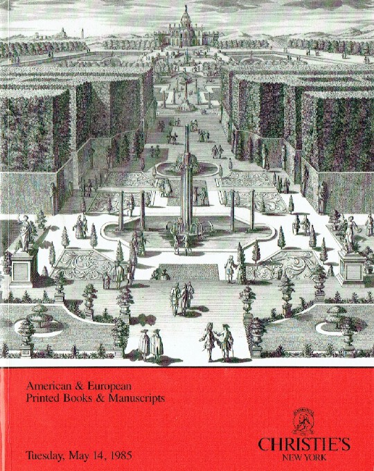 Christies May 1985 American & European Printed Books & Manuscripts