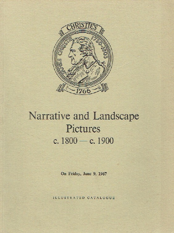 Christies June 1967 Narrative & Landscape c. 1800 - c.1900 (Digital only)
