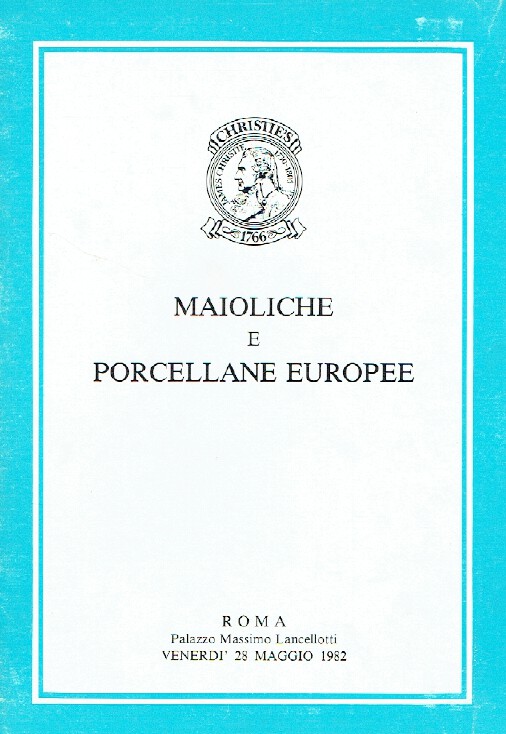 Christies May 1982 Majolica & European Porcelain