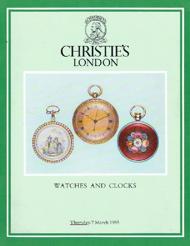 Christies March 1985 Watches and Clocks