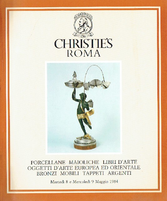 Christies May 1984 Majolica, Books, Bronzes, Furniture, Carpets & Silver