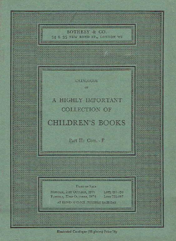 Sothebys October 1974 A Highly Important Collection of Children's Books Part II