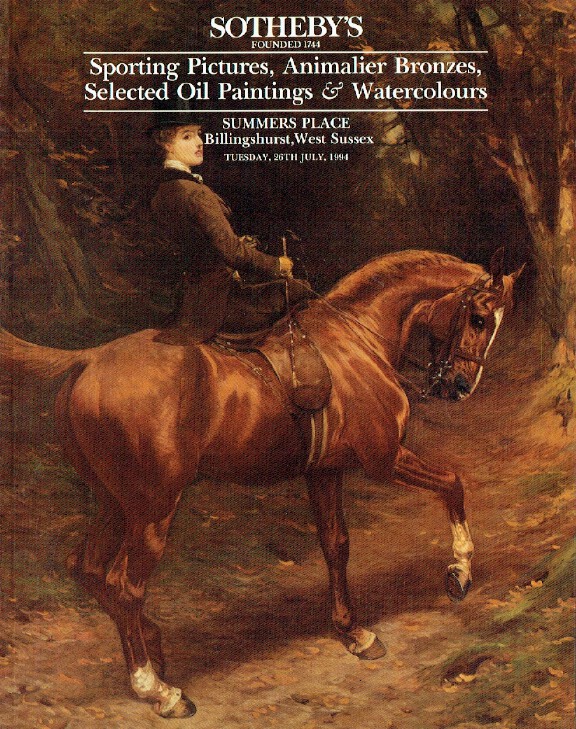 Sothebys July 1994 Sporting Pictures, Animalier Bronzes & Oil Paintings Sothebys July 1994 Sporting Pictures, Animalier Bronzes & Oil Paintings