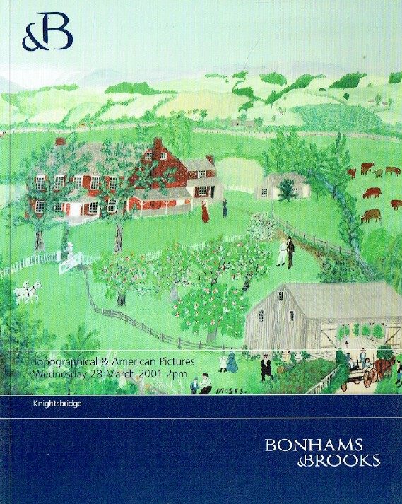 Bonhams & Brooks March 2001 Topographical & American Pictures - Click Image to Close