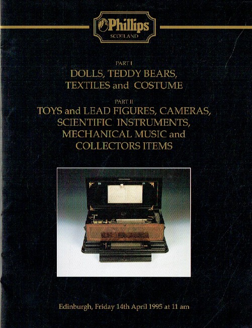 Phillips April 1995 Teddy Bears, Textiles & Scientific Instruments - Part I & II