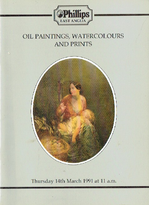 Phillips March 1991 Oil Paintings, Watercolours and Prints