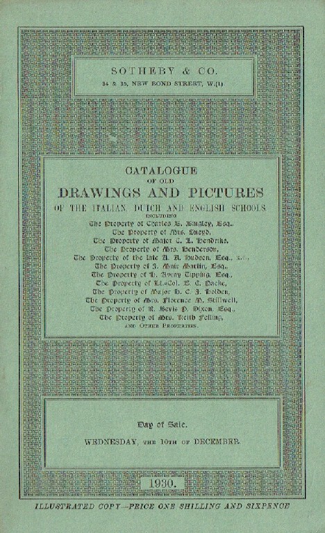 Sothebys December 1930 Drawings & Pictures of Italian, Dutch & English Schools
