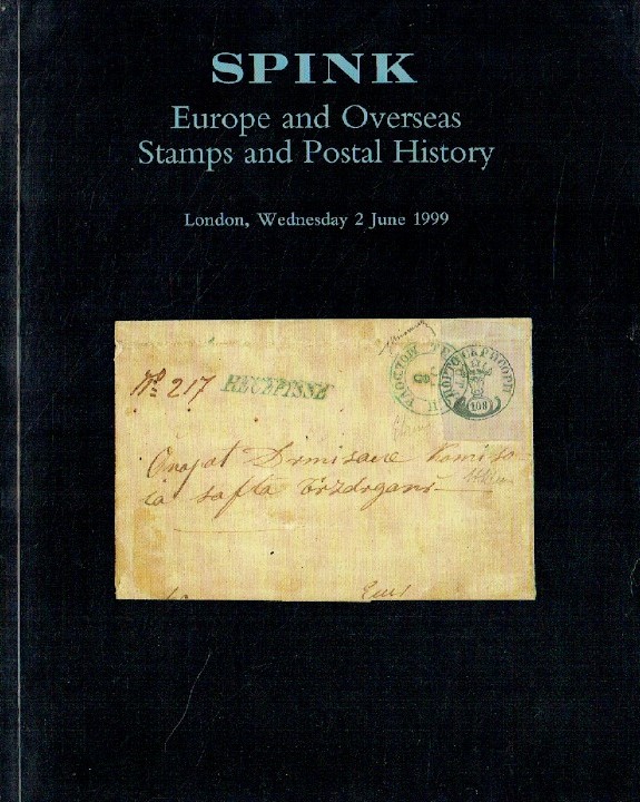 Spink June 1999 Europe & Overseas Stamps and Postal History