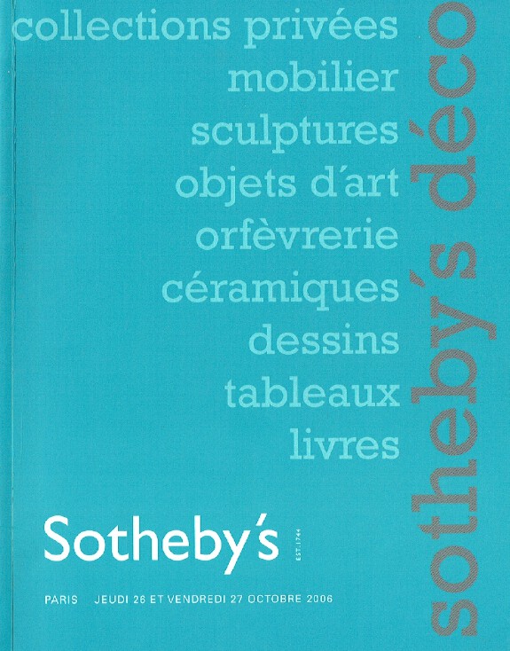 Sothebys October 2006 Furniture, Sculptures, Goldsmith, Ceramics & Books