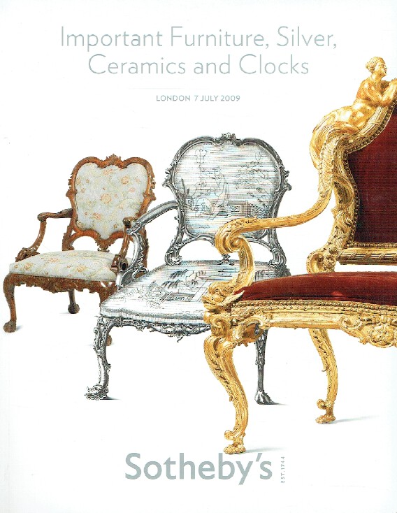 Sothebys July 2009 Important Furniture, Silver, Ceramics and Clocks