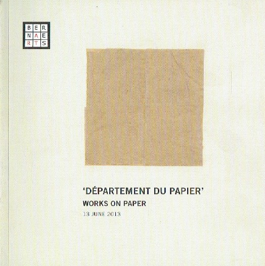 Bernaerts June 2013 'Departement Du Papier' Works on Paper