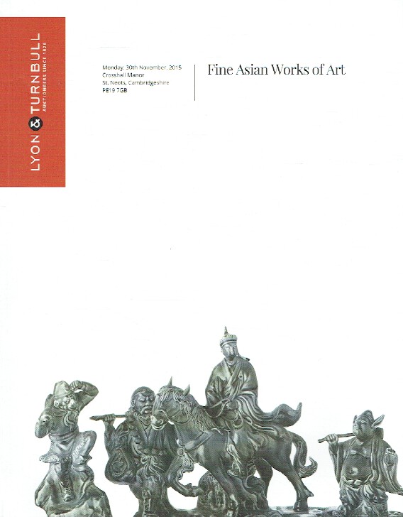 Lyon & Turnbull November 2015 Fine Asian Works of Art