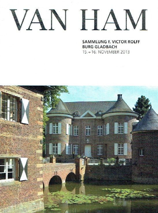 Van Ham November 2013 Collection of F. Victor Rolff Burg Gladbach