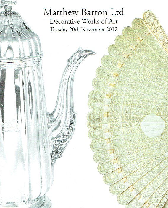 Matthew Barton November 2012 Decorative Works of Art