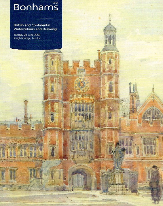 Bonhams June 2003 British & Continental Watercolours and Drawings