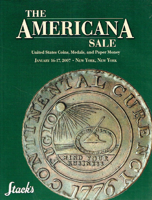 Ftacks January 2007 The Americana Sale - Coins, Medals and Paper Money
