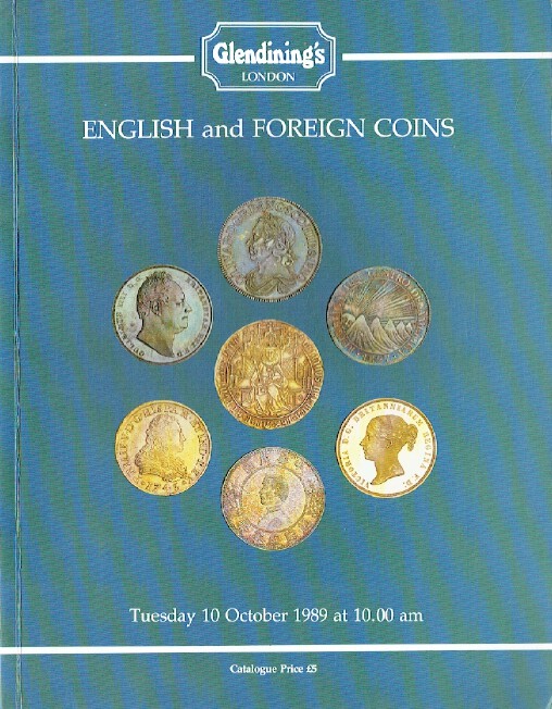 Glendinings October 1989 English & Foreign Coins (Digital only)