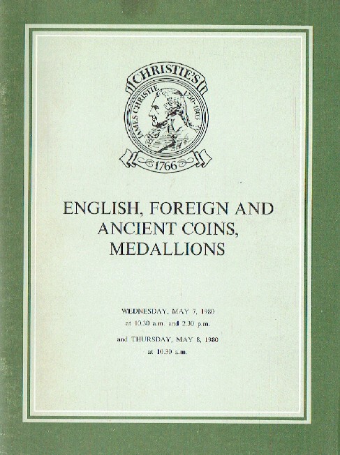 Christies May 1980 English, Foreign & Ancient Coins, Medallions