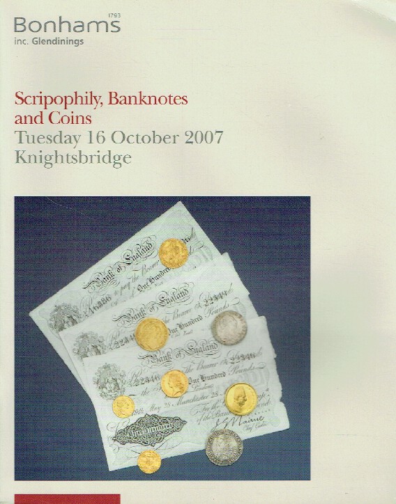 Bonhams October 2007 Scripophily, Banknotes & Coins (Digital only)