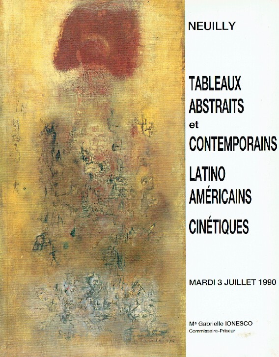 Neuilly July 1990 Abstract & Contemporary Paintings, Latin Americans Kinetics - Click Image to Close
