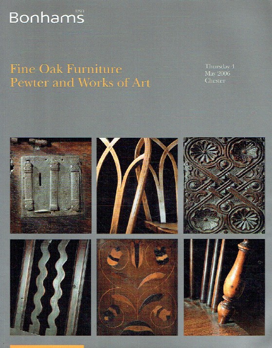 Bonhams May 2006 Fine Oak Furniture, Pewter and Works of Art