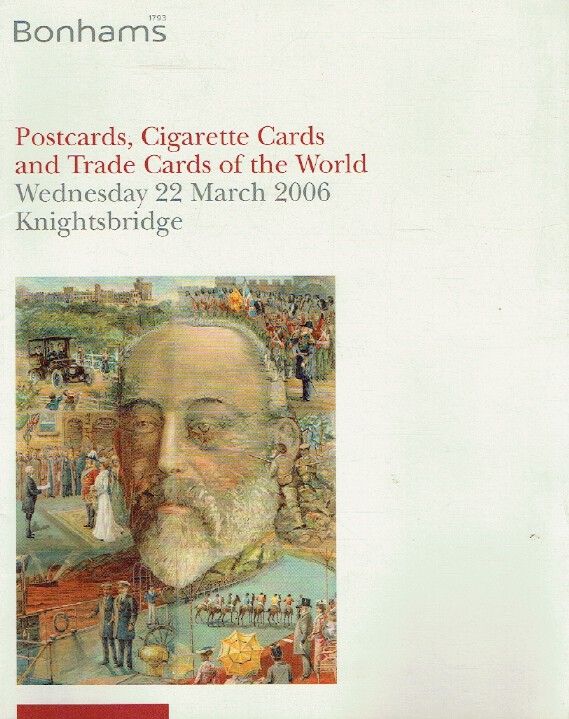 Bonhams March 2006 Postcards, Cigarette Cards and Trade Cards of The World