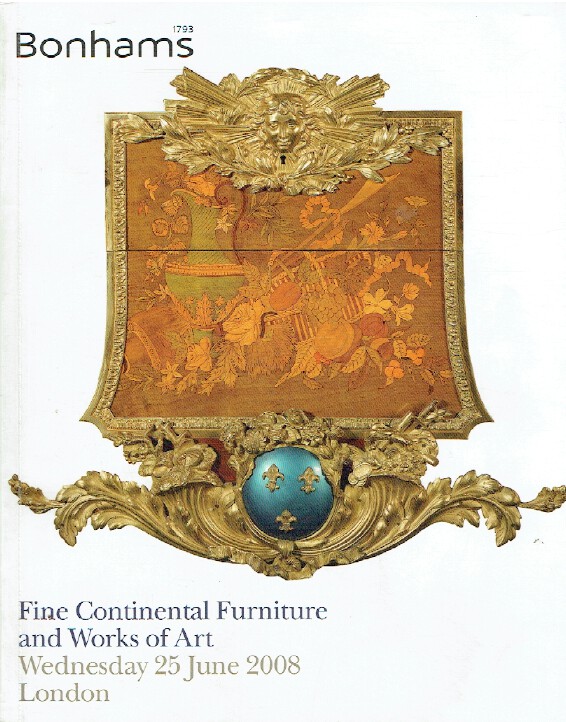Bonhams June 2008 Fine Continental Furniture and WOA (Digital only)