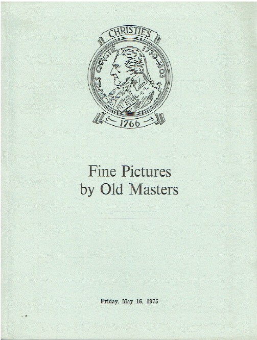 Christies May 1975 Fine Pictures by Old Masters