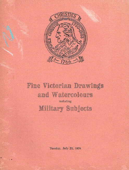 Christies July 1974 Fine Victorian Drawings & Watercolours - Military Subjects