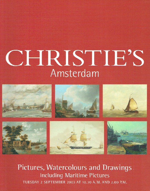 Christies September 2003 Pictures and Watercolours including Maritime Pictures