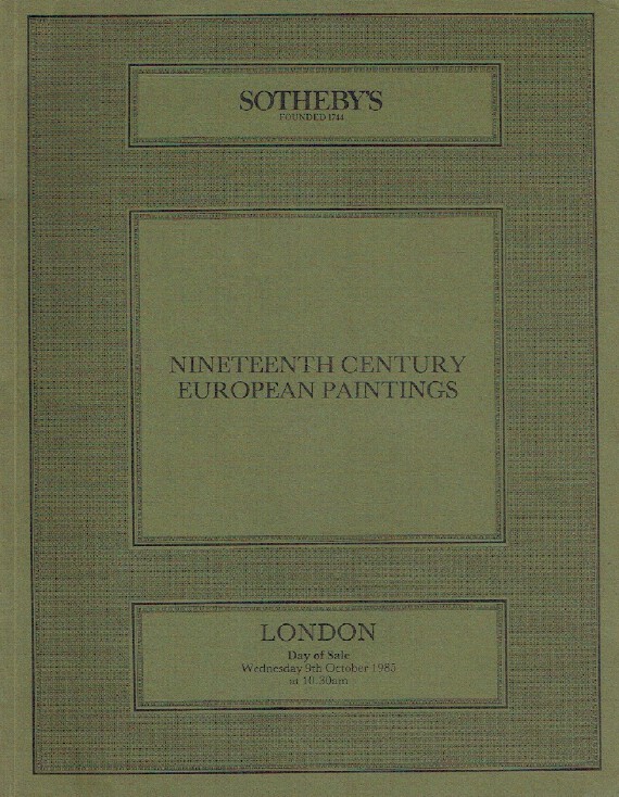 Sothebys October 1985 Nineteenth Century European Paintings