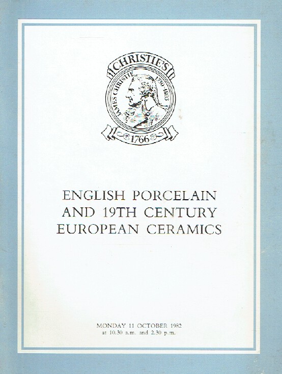 Christies October 1982 English Porcelain and 19th Century European Ceramics