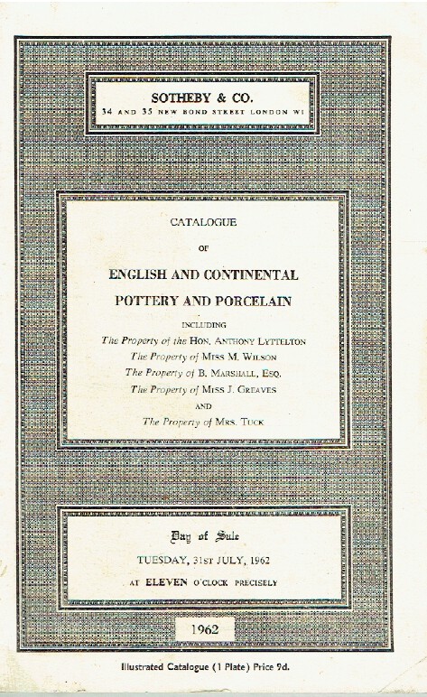 Sothebys July 1962 English and Continental, Pottery & Porcelain