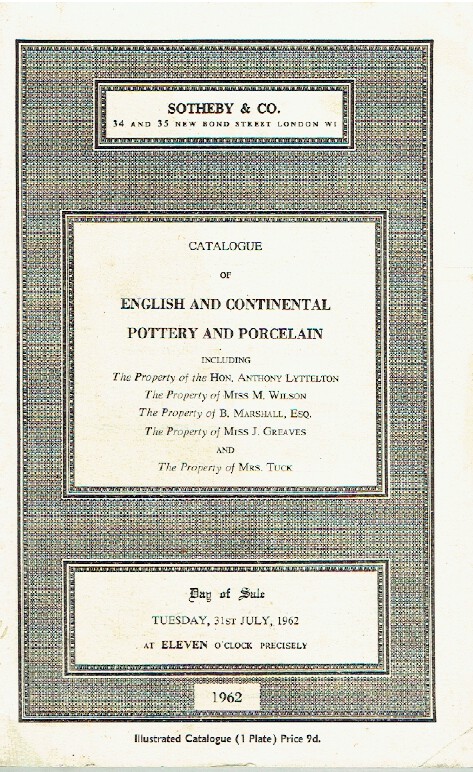 Sothebys July 1962 English and Continental, Pottery & Porcelain (Digital only) Sothebys July 1962 English and Continental, Pottery & Porcelain (Digital only)