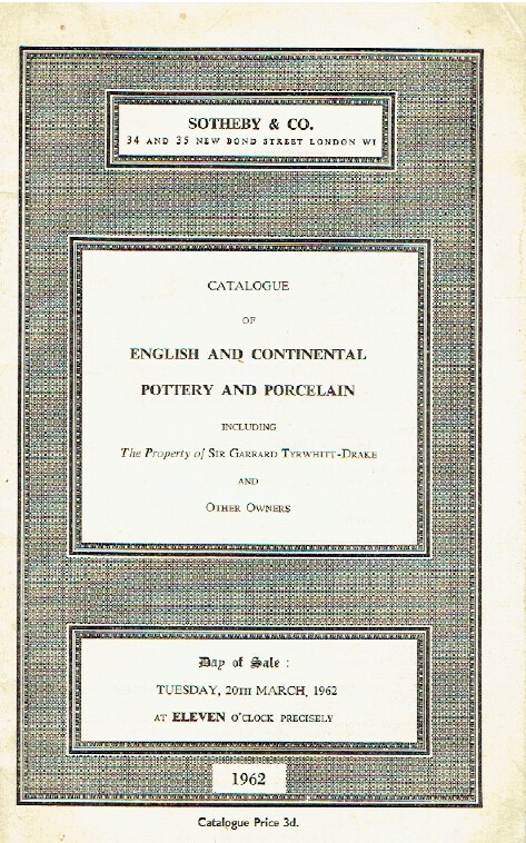 Sothebys March 1962 English and Continental, Pottery & Porcelain