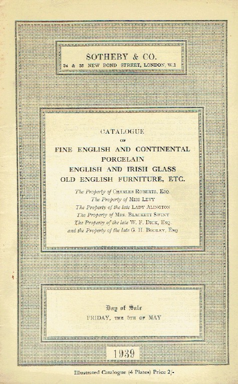 Sothebys May 1939 English & Continental Porcelain, Glass and English Furniture