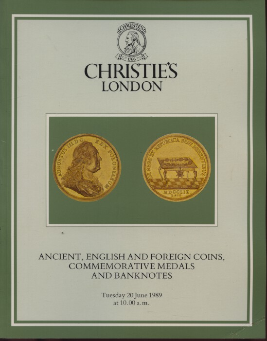 Christies June 1989 Ancient English & Foreign Coins Medals, Banknotes
