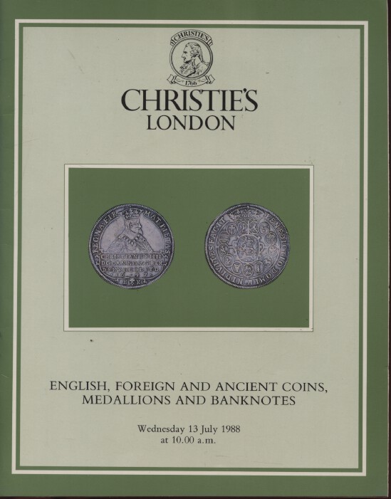 Christies July 1988 English Foreign & Ancient Coins Medallions