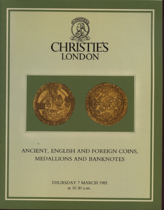 Christies 1985 Ancient English & Foreign Coins, Medallions