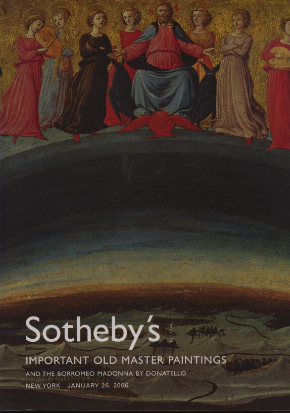 Sothebys 2006 Old Master Paintings inc Madonna by Donatello
